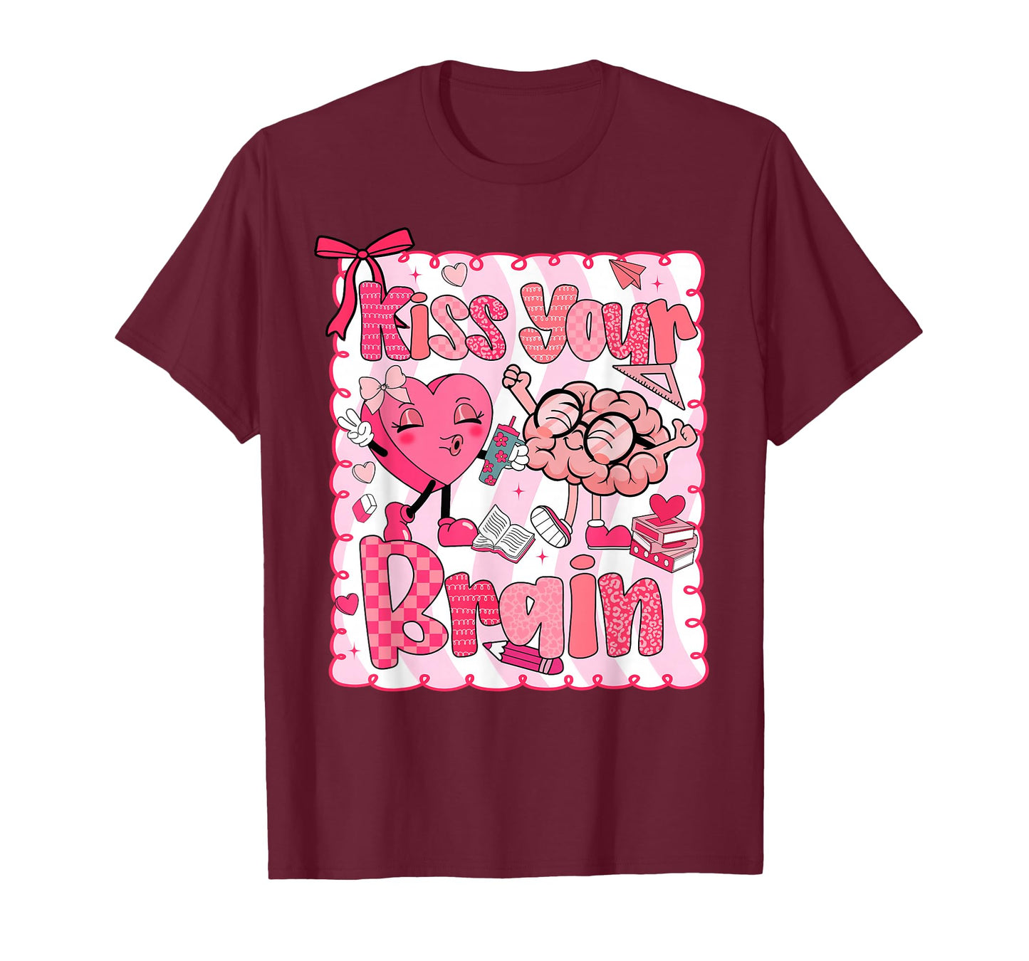 Kiss Your Brain Student Teacher Squad Valentine Boy Girl Kid T-Shirt