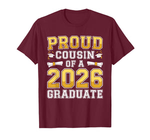 Proud Cousin of A 2026 Graduate Shirt Class 2026 Graduation T-Shirt