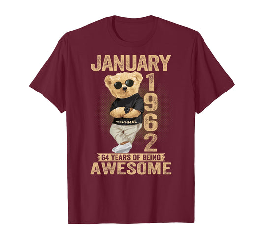 64 Year Old January 1962 Teddy Bear 64th Birthday Men Women T-Shirt