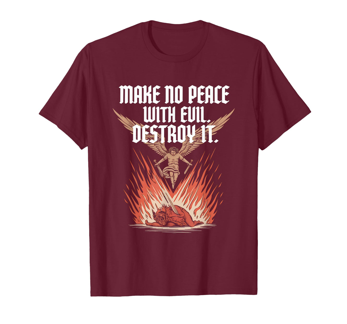 Make No Peace with Evil Tshirt Archangel Michael Jesus God T-Shirt