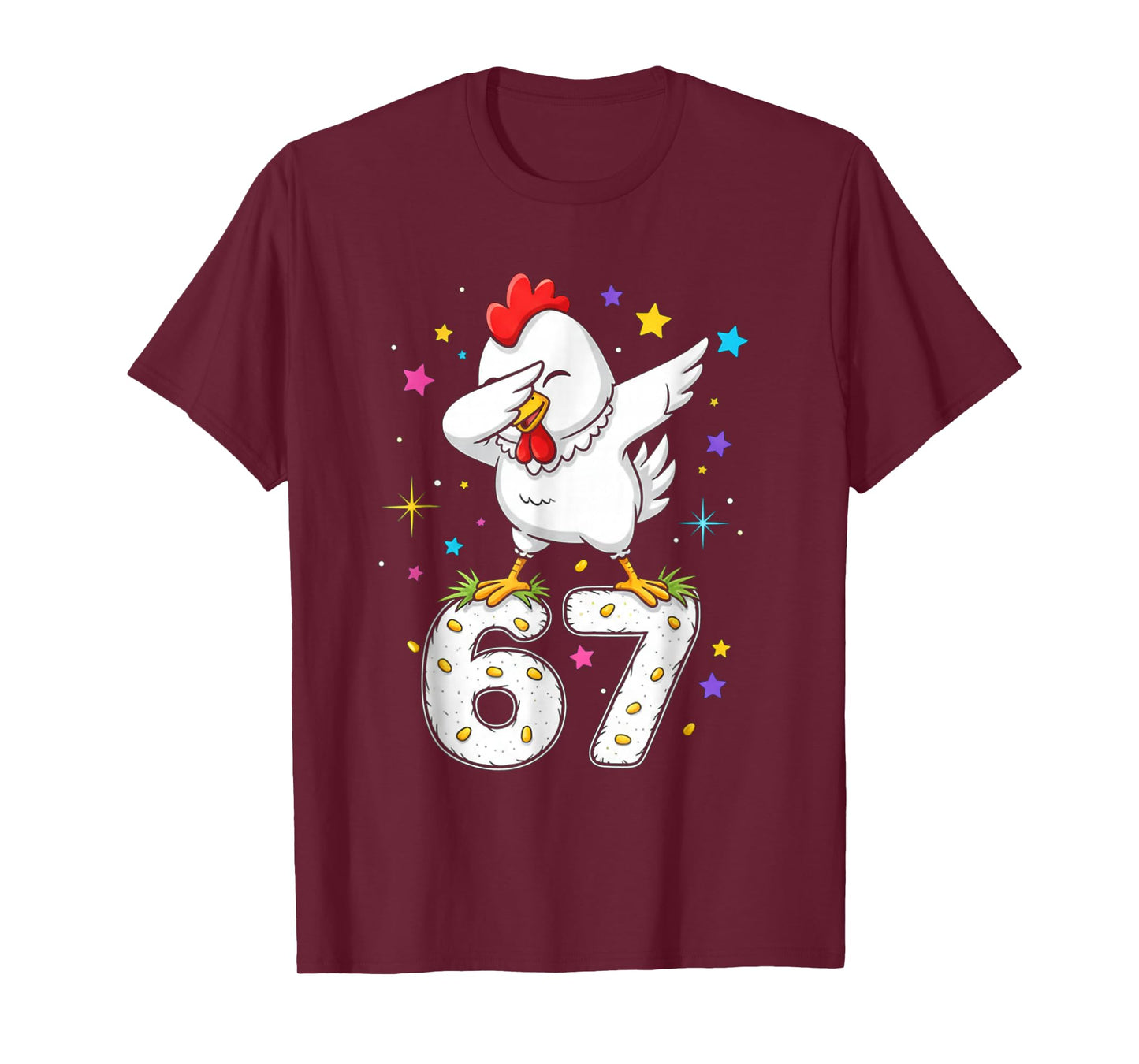 Dabbing Chicken 67 Funny Six Seven Gen Z Slang Meme Cute T-Shirt