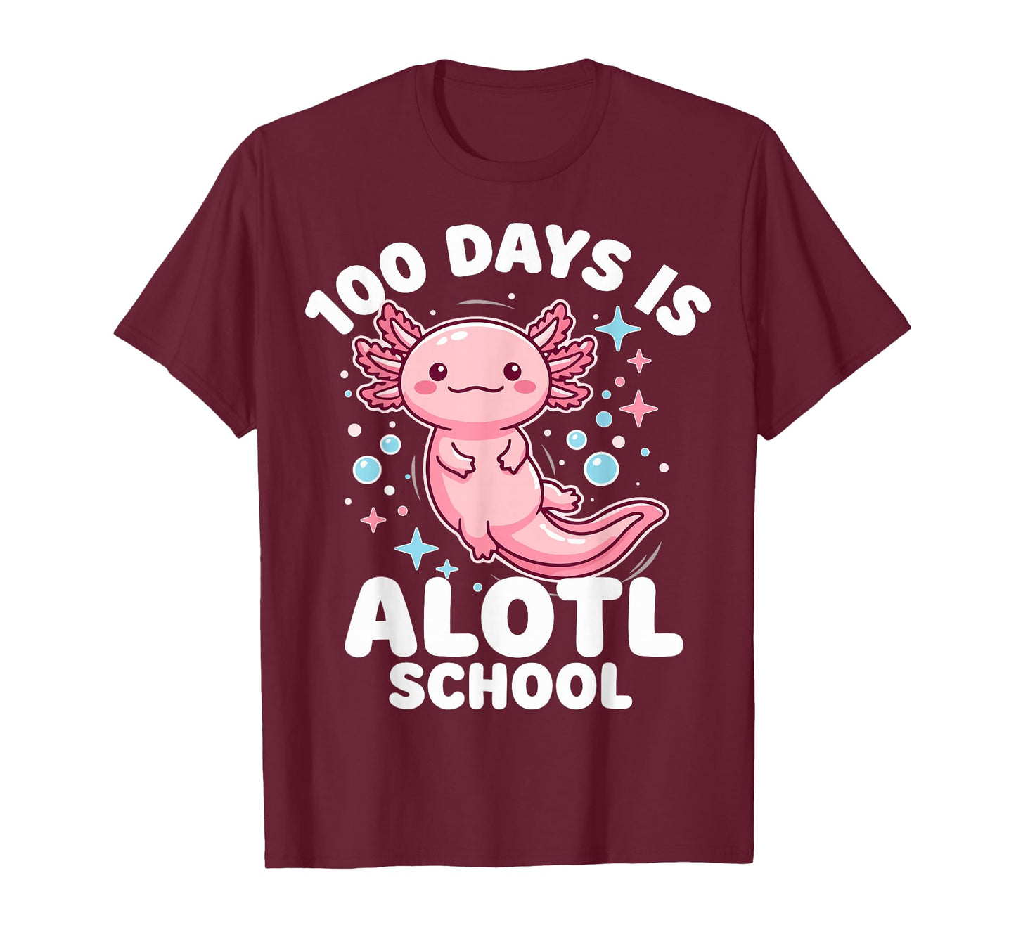 100 Days of School Axolotl T-Shirt