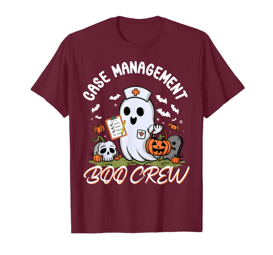 Case Management Boo Crew Nurse Ghost Spooky Halloween RN T-Shirt