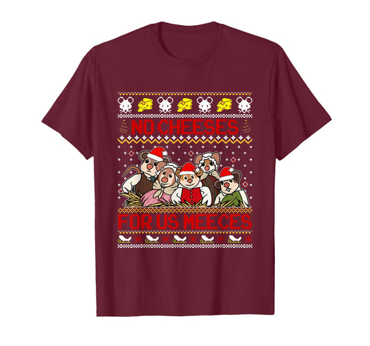 No Cheeses for Us Meeces Christmas Santa Mouse Cheese Lover T-Shirt