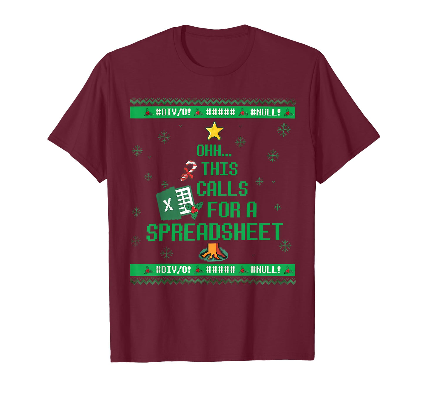 Oh This Calls for A Spreadsheet Christmas Sweater Excel Ugly T-Shirt
