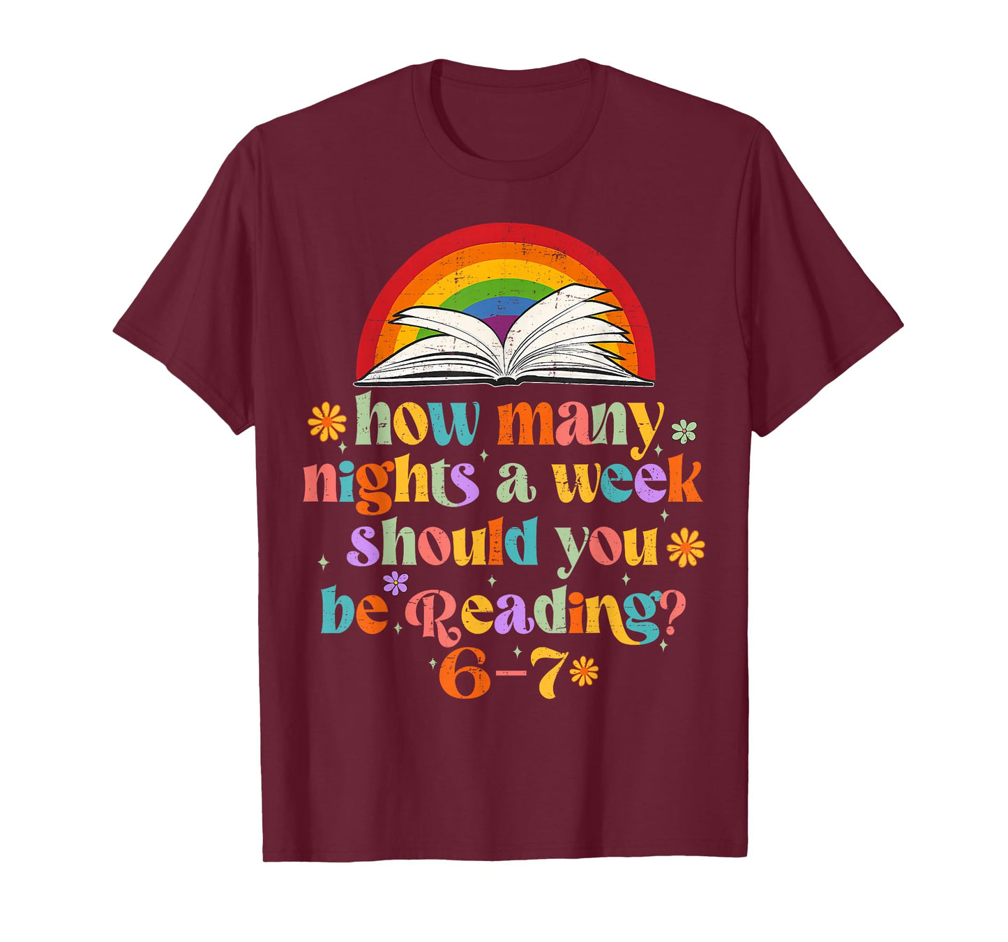 How Many Night a Week Should You be Reading 67 Meme Groovy T-Shirt