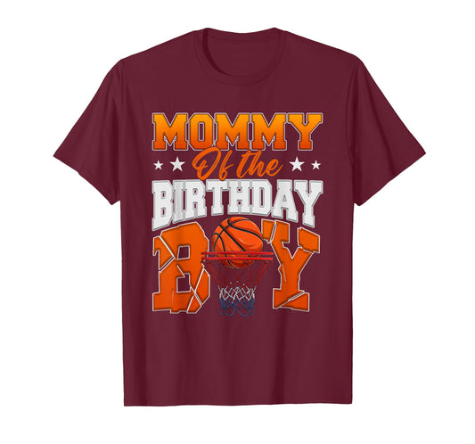 Basketball Mommy of The Birthday Boy Family Matching T-Shirt