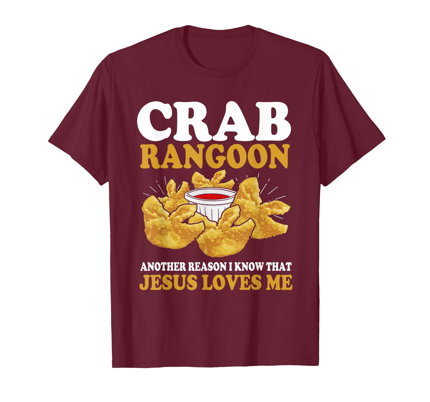 Funny Crab Rangoon Goon Lover T-Shirt