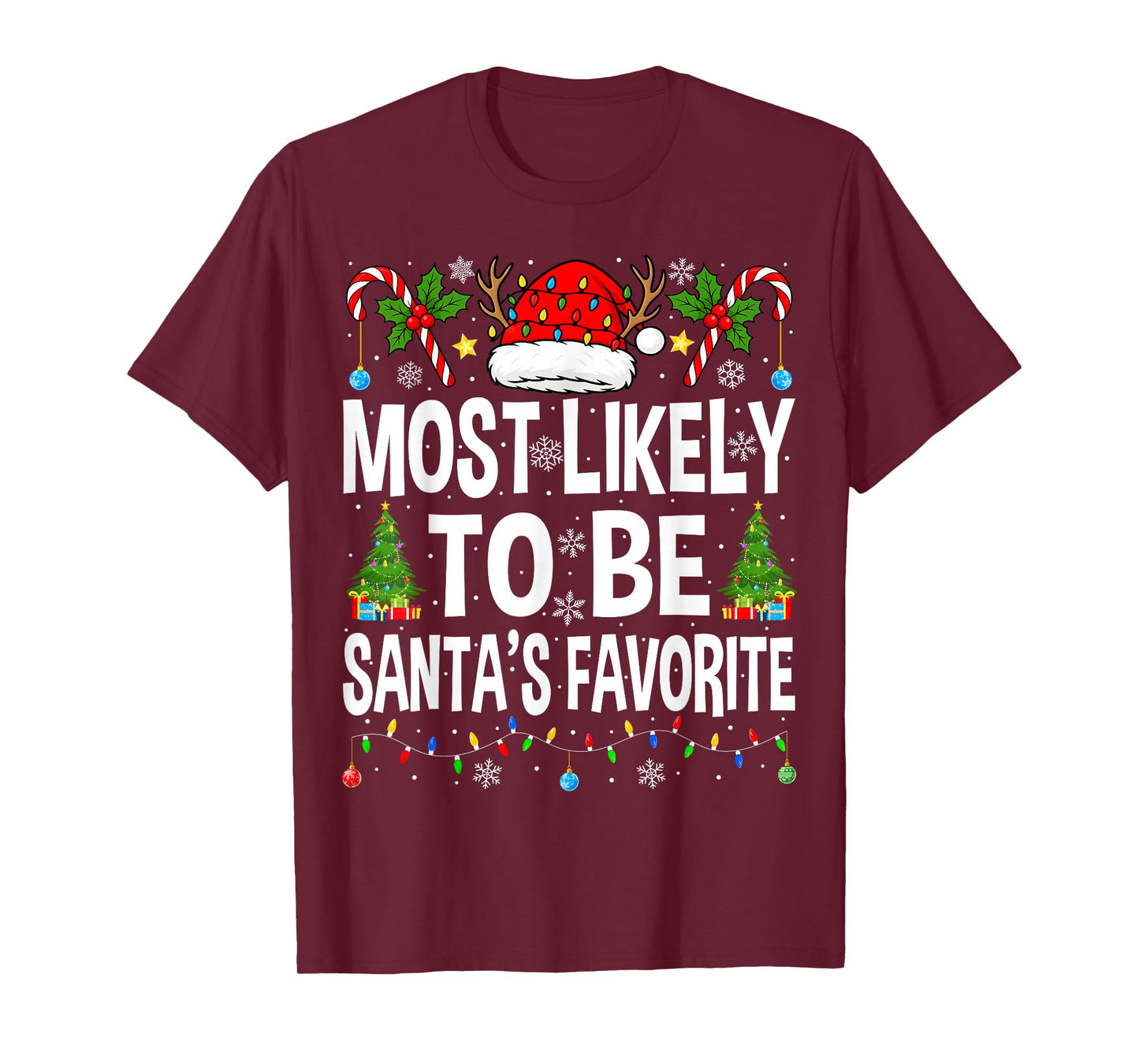 Most Likely to Be Santa's Favorite Family Matching Christmas T-Shirt