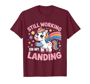 Still Working On My Landing Injury Broken Arm Cute Unicorn T-Shirt