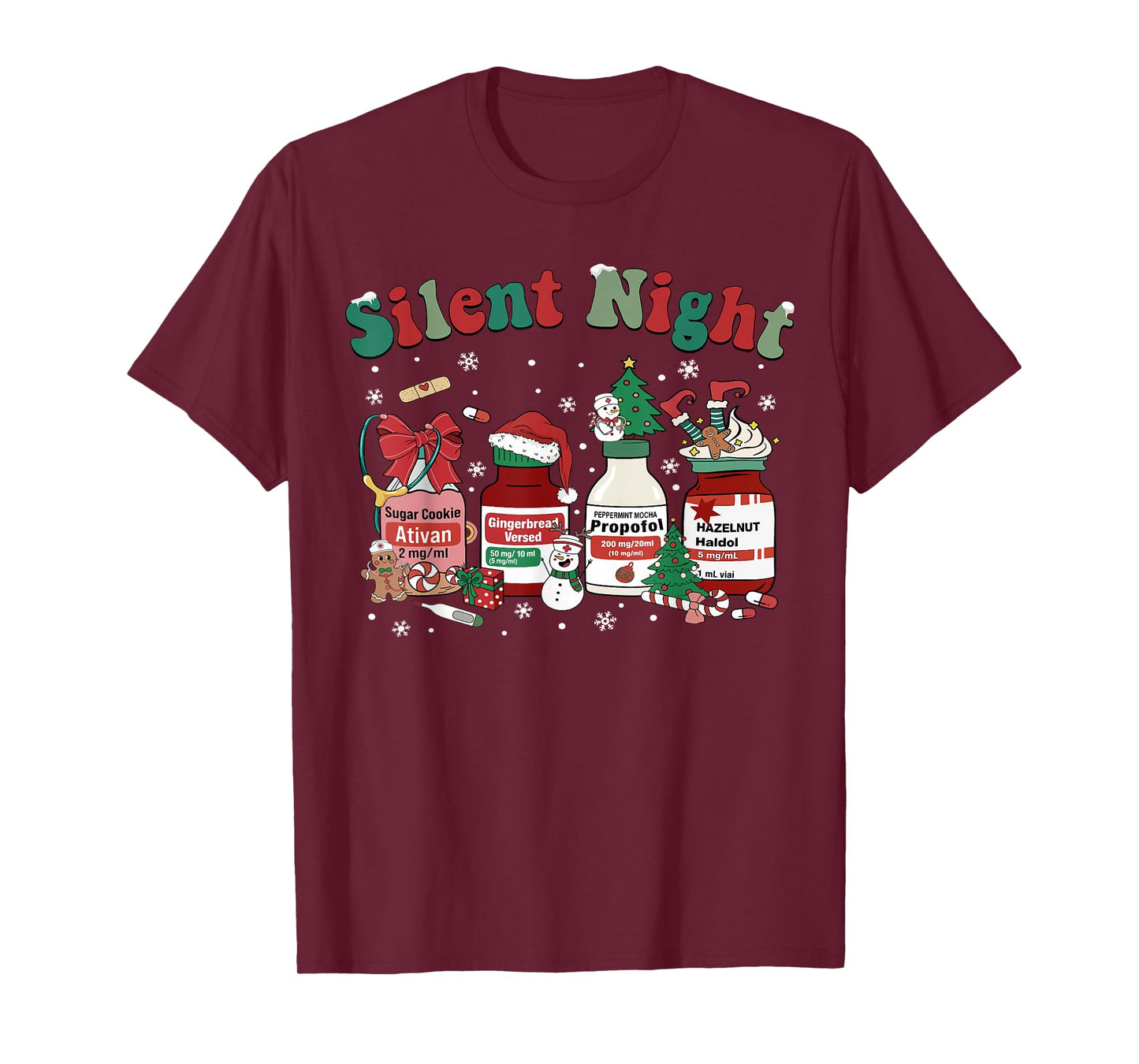 Xmas Propofol Silent Night ICU Nurse Funny Christmas Nursing T-Shirt