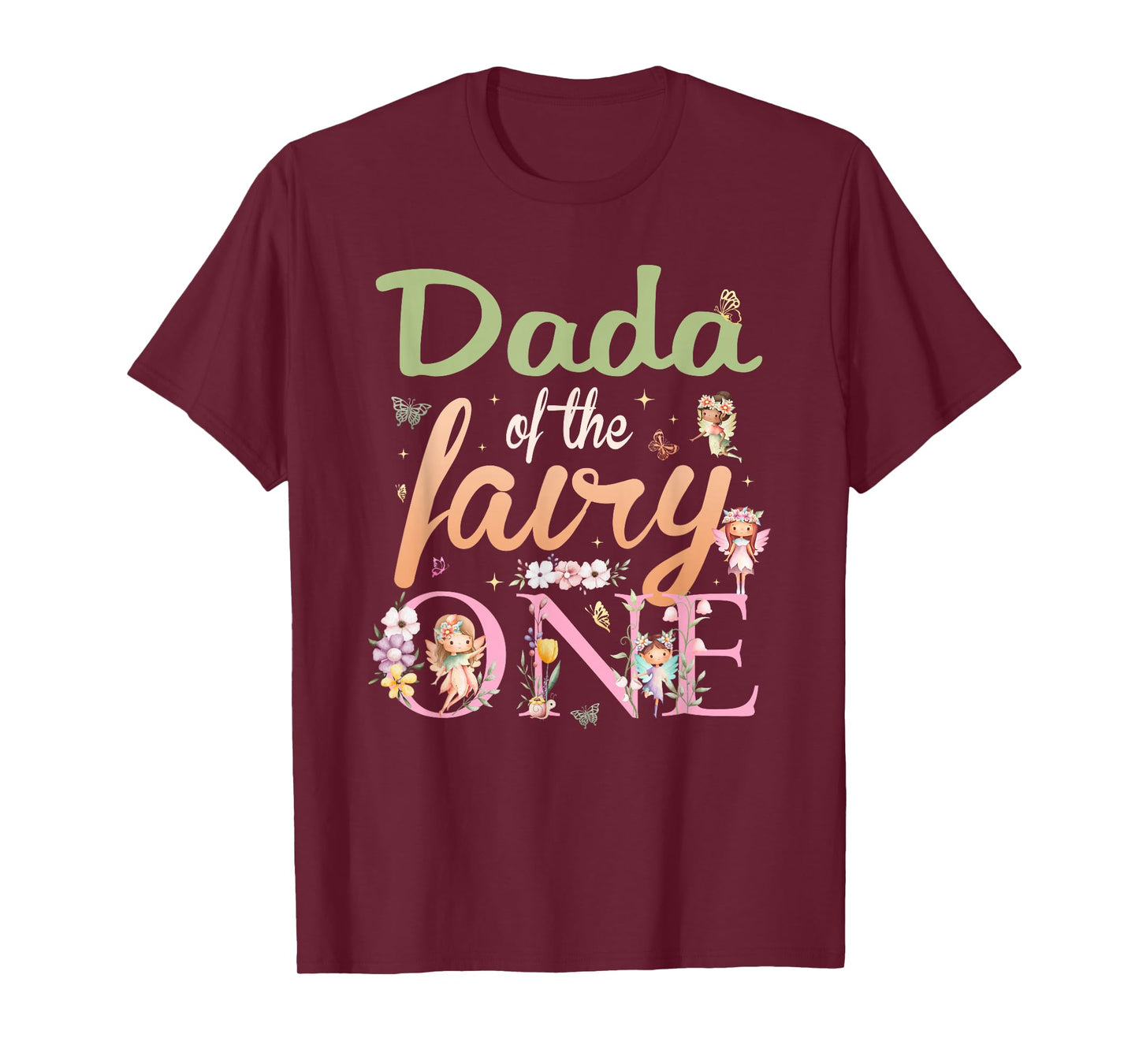 Dada of The Fairy One 1St Birthday Girl Family Matching T-Shirt
