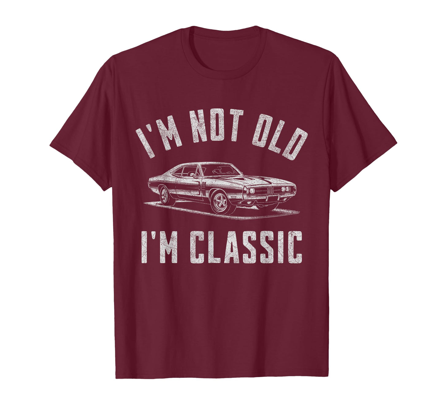 I'm Not Old I'm Classic Car Lover Funny Fathers Birthday T-Shirt