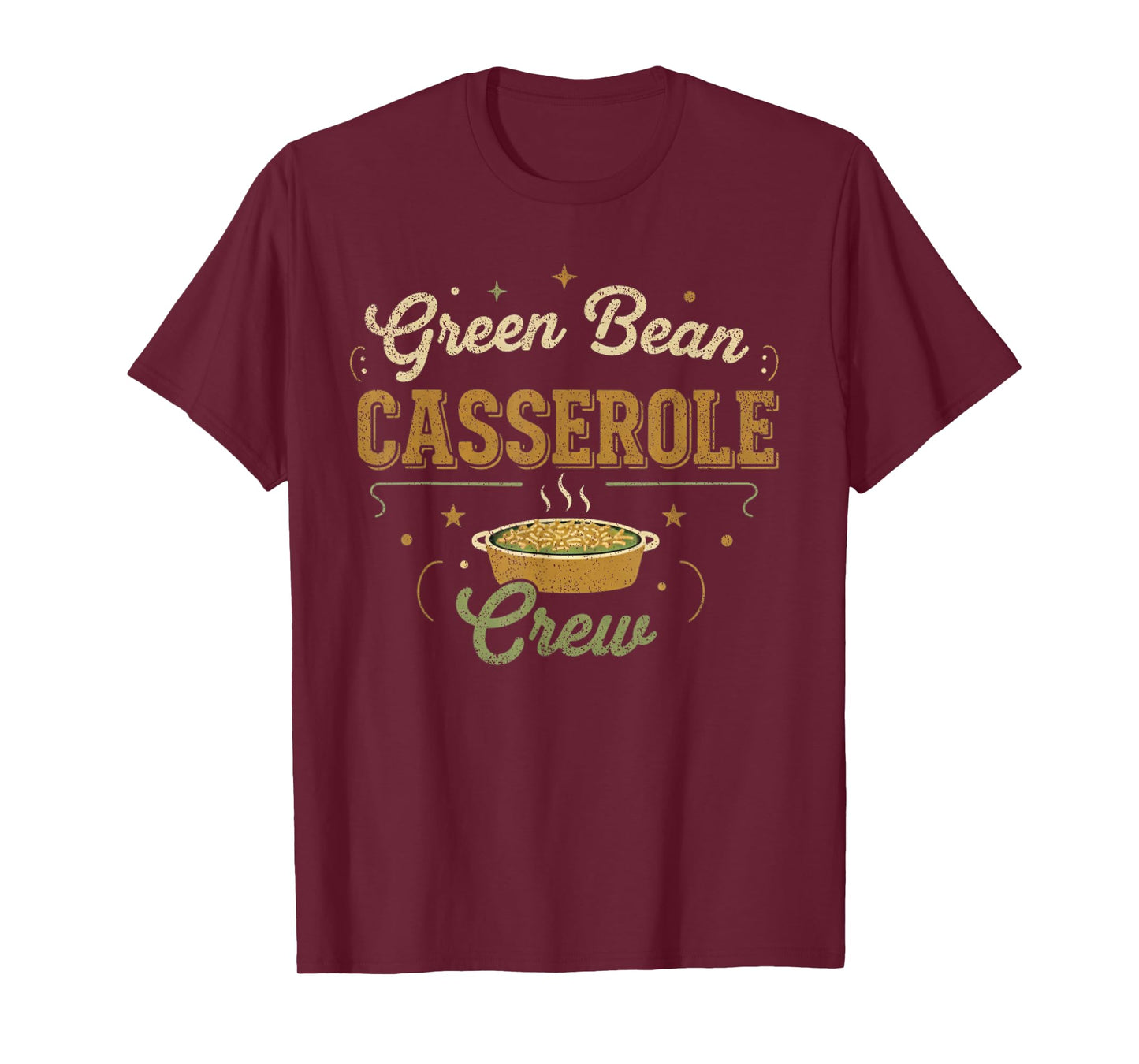 Green Bean Casserole Thanksgiving Cooking Funny T-Shirt