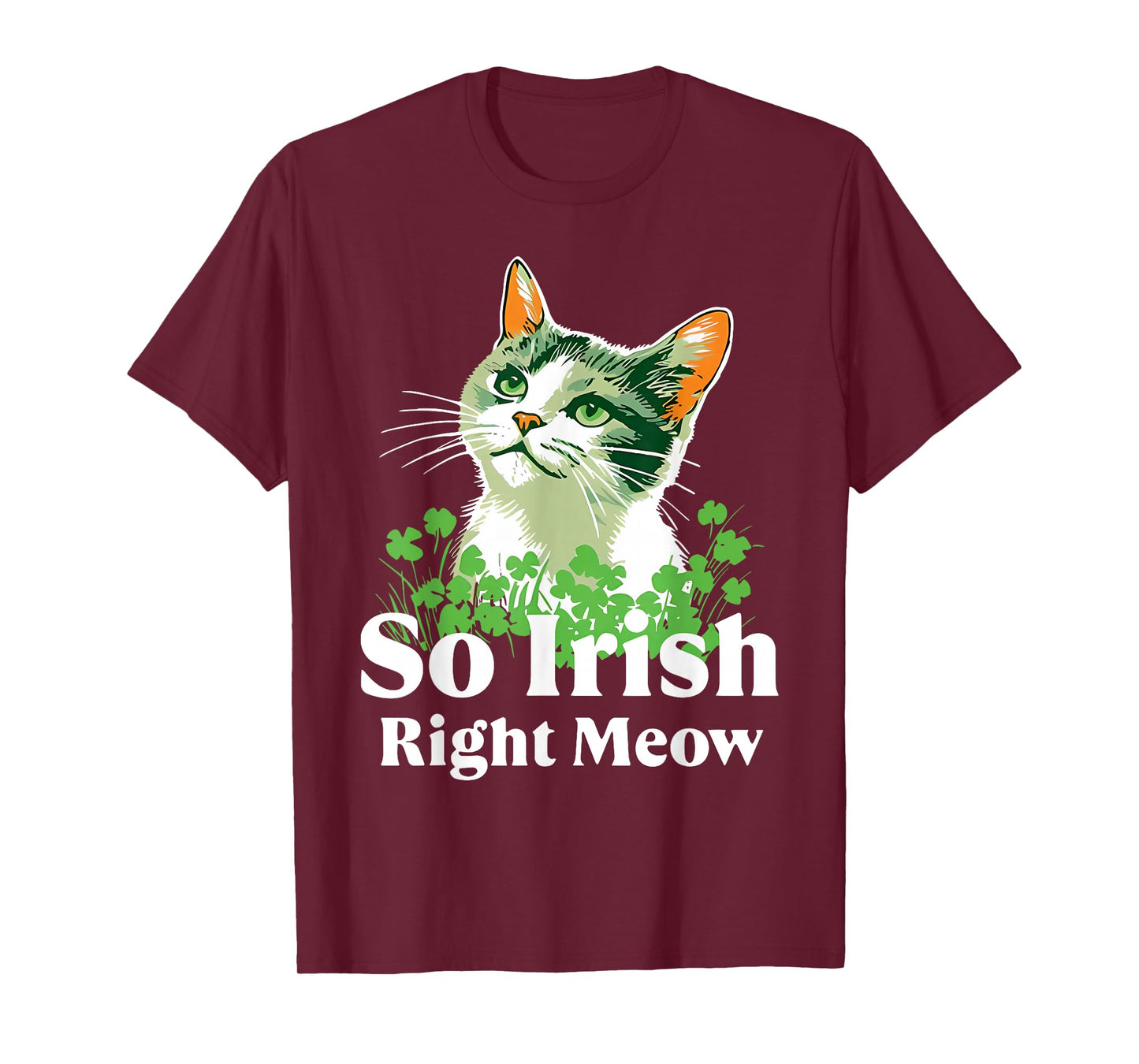 So Irish Right Meow St Patrick’s Day Retro Cat Lovers T-Shirt