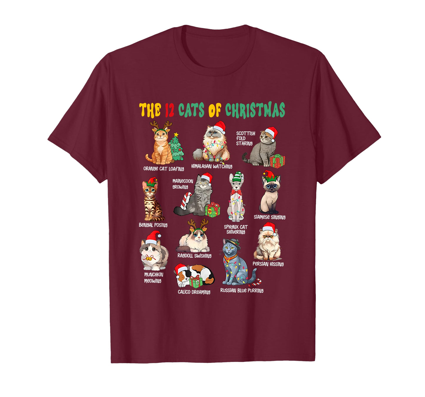 12 Cats of Christmas Funny Christmas Cat Lover Xmas Holiday T-Shirt