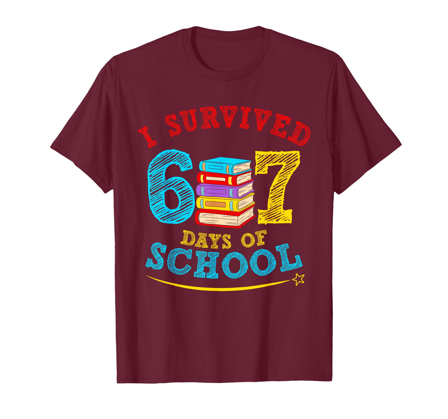 I Survived 67 Days of School Book Six Seven Students Teacher T-Shirt