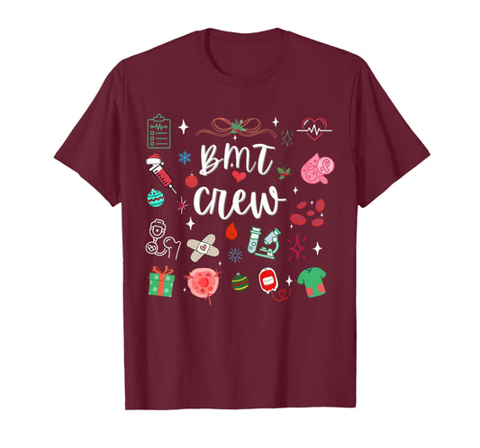 Christmas BMT Crew Nurse Bone Marrow Transplant Nurse Squad T-Shirt