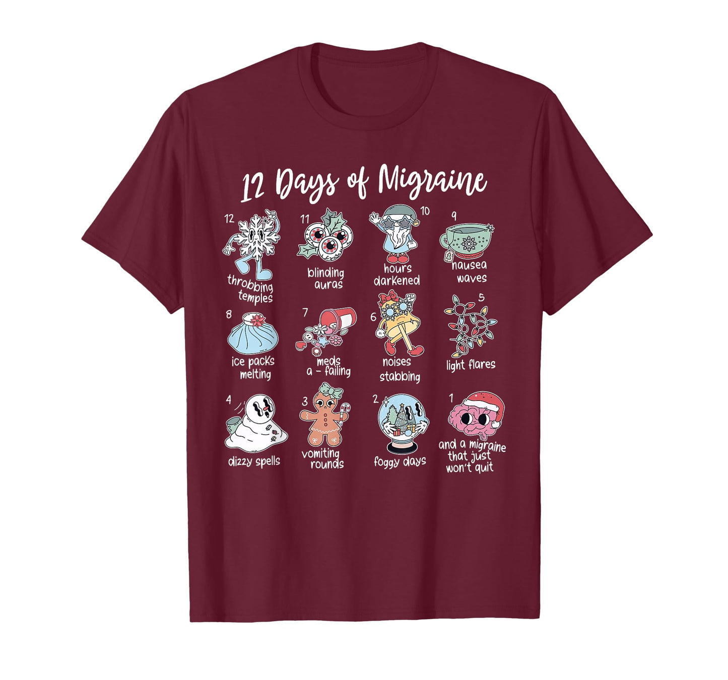 12 Days of Migraine Christmas Festive Migraine Awareness T-Shirt