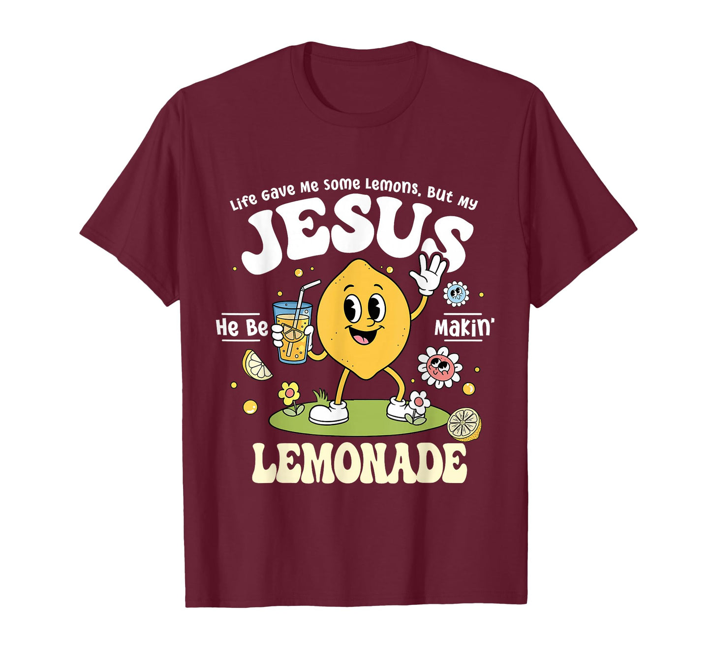 Life Gave Me Lemon But My Jesus Makin Lemonade Christian Kid T-Shirt