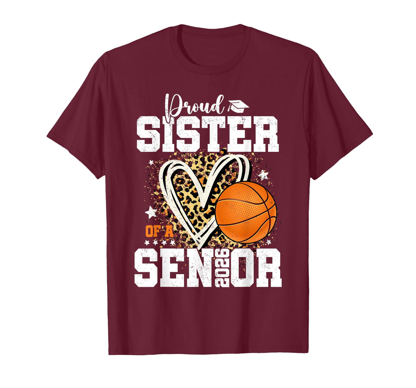 Proud Sister of A 2026 Senior Graduate Basketball Leopard T-Shirt