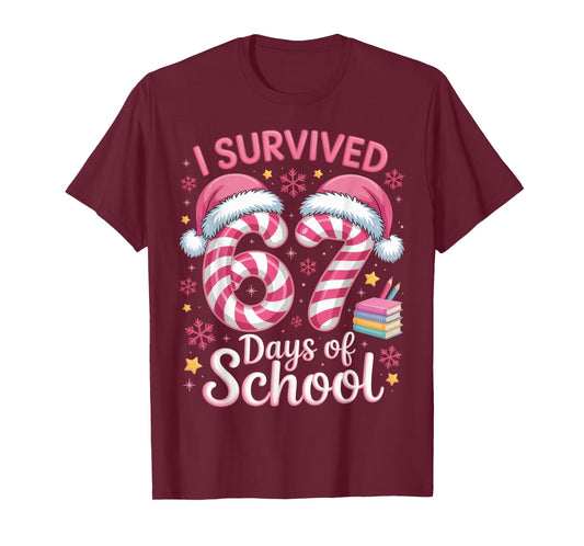 I Survived 67 Days of School Funny Student Winter Holiday T-Shirt