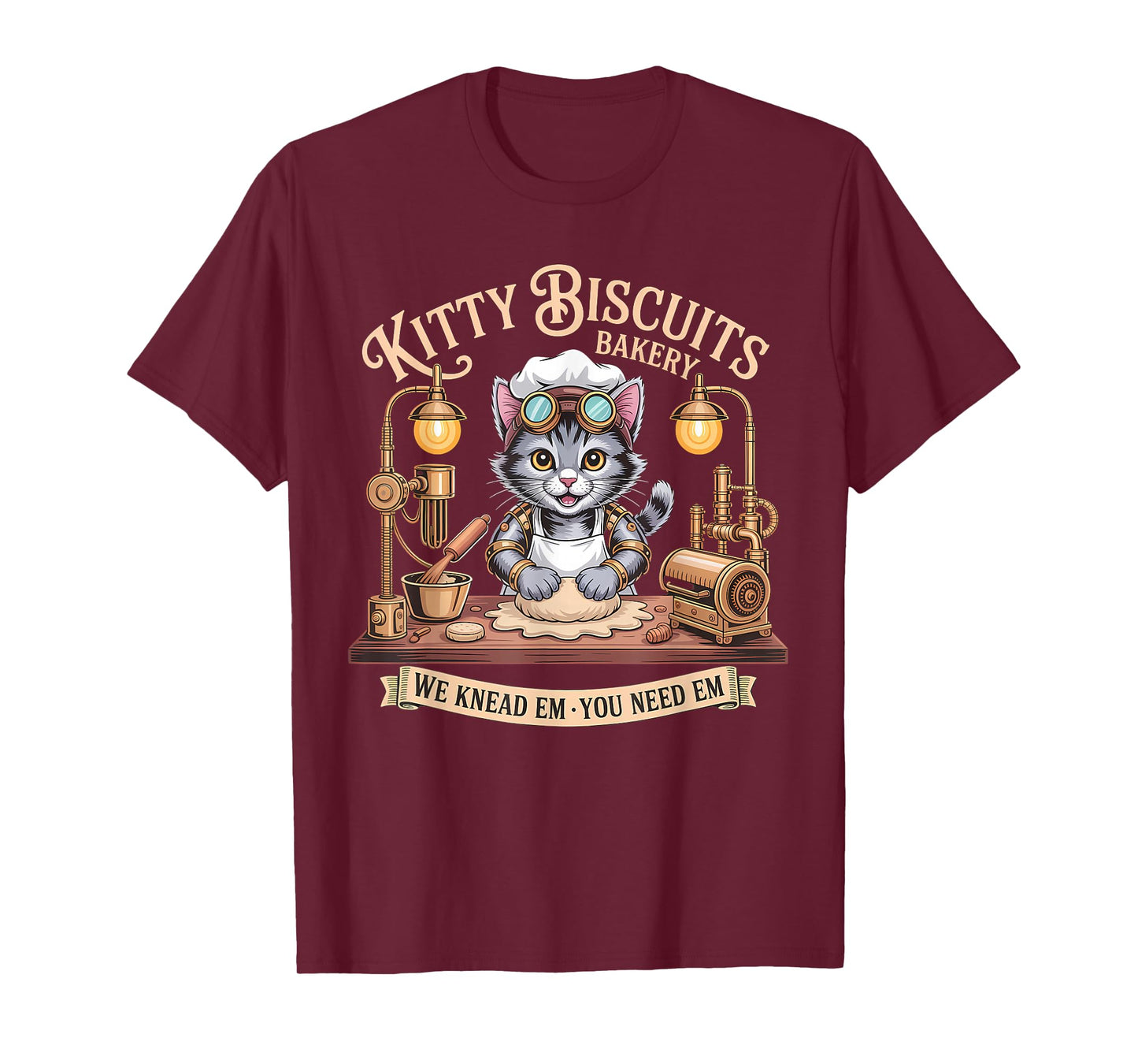 Cat Baking Kitty Biscuits We Knead Em You Need Em T-Shirt