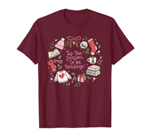 Funny Xmas Tis The Season to Be Reading Books Pajamas T-Shirt