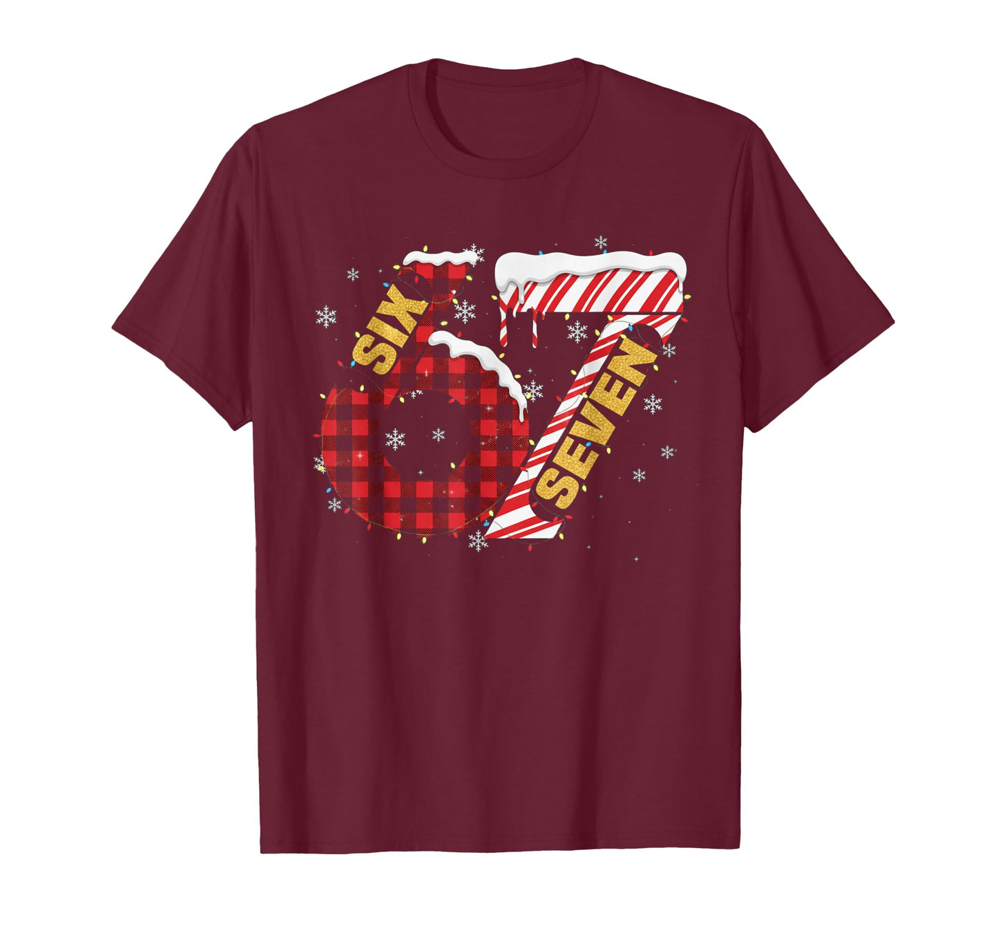 Funny Six Seven 67 Meme 67 Christmas Holiday Women Kids Xmas T-Shirt
