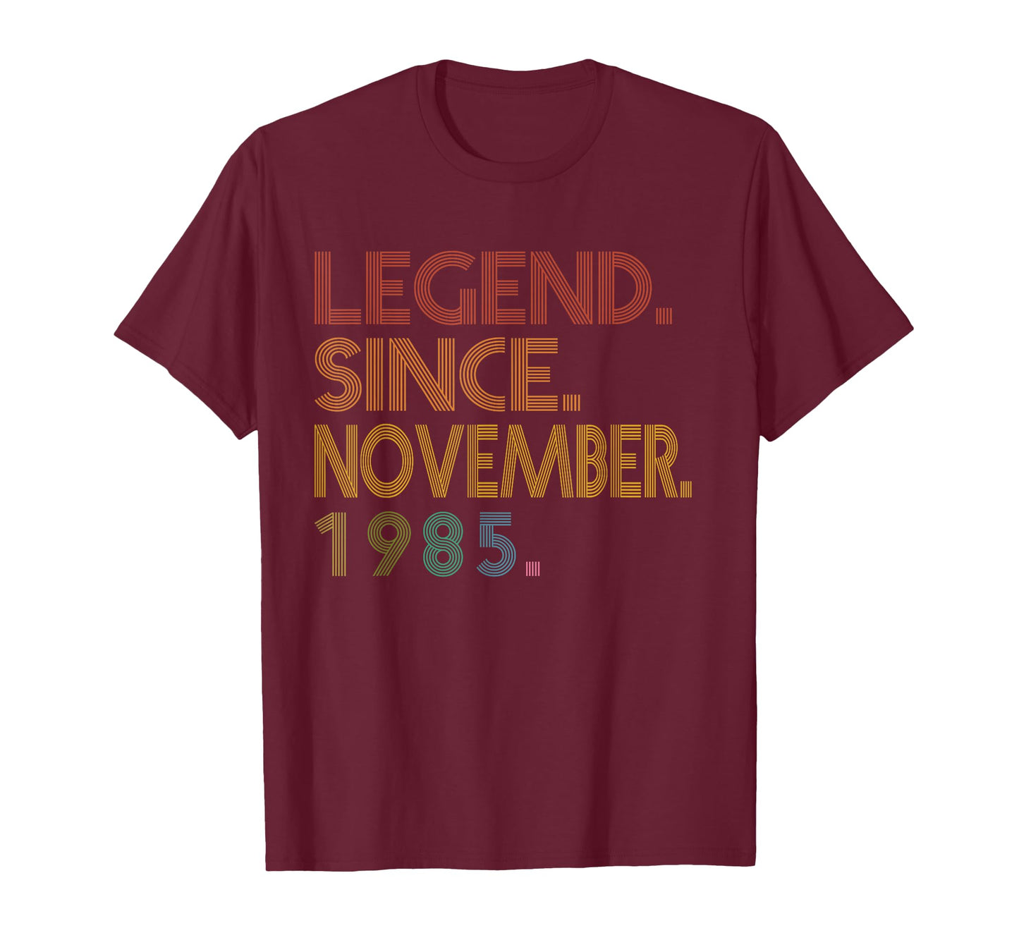 Legend November 1985 40th Birthday Men Women 40 Year Old T-Shirt