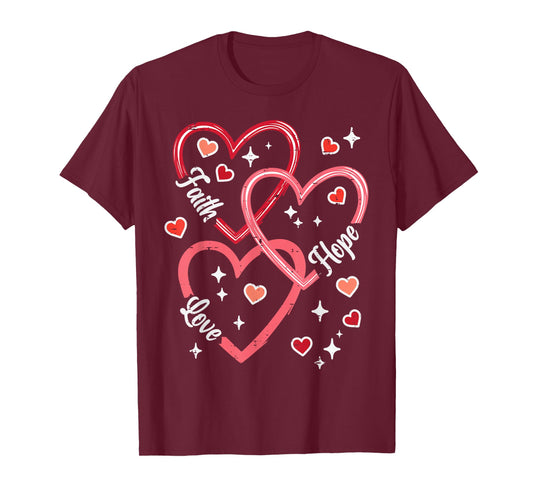 Valentines Day Faith Love Religious Christian Women Men Kids T-Shirt