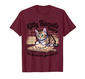 Kitty Biscuits We Knead Em You Need Em Funny Cat Baking T-Shirt