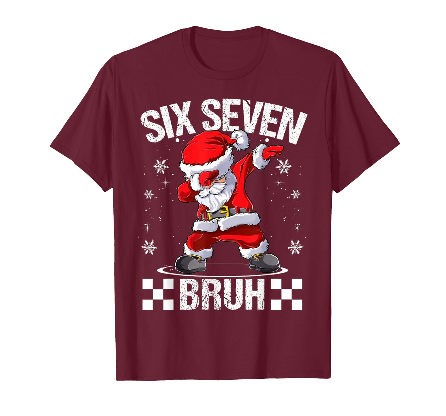 Six Seven Bruh 6-7 Meme Xmas Matching Pjs Christmas T-Shirt