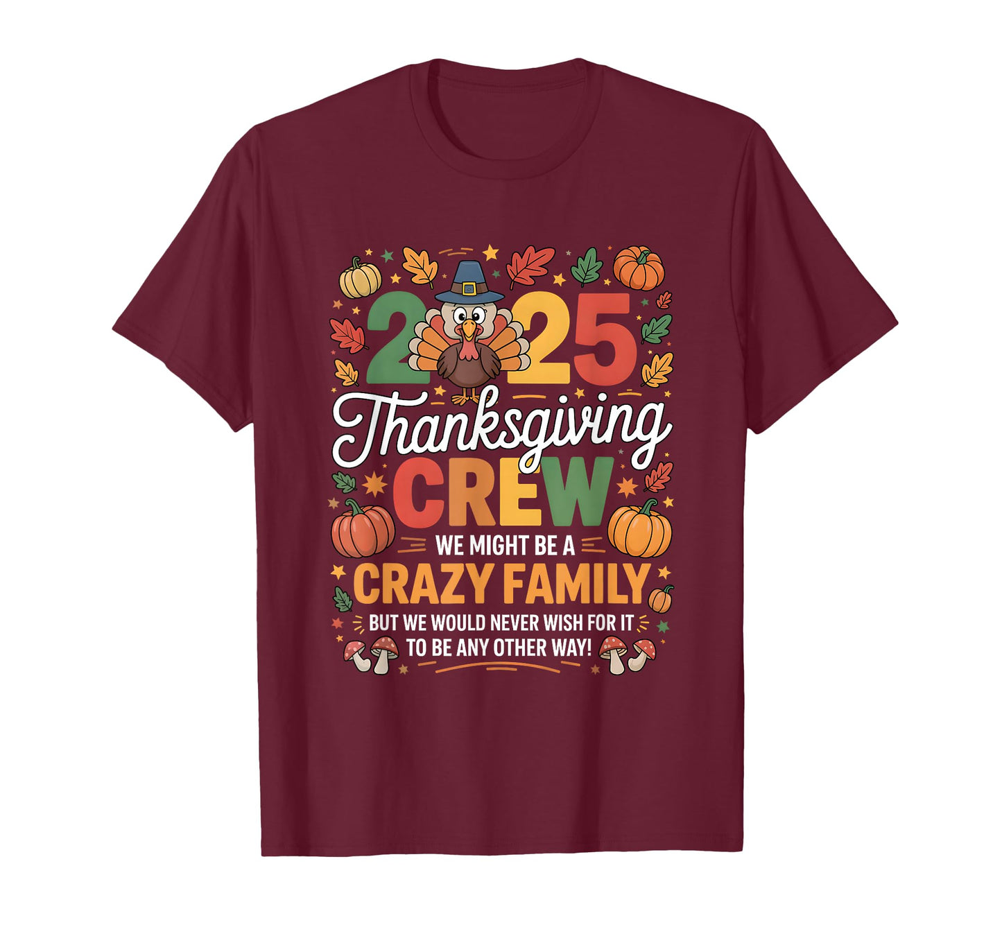 Thanksgiving Family Matching Turkey Reunion 2025 Thankful T-Shirt