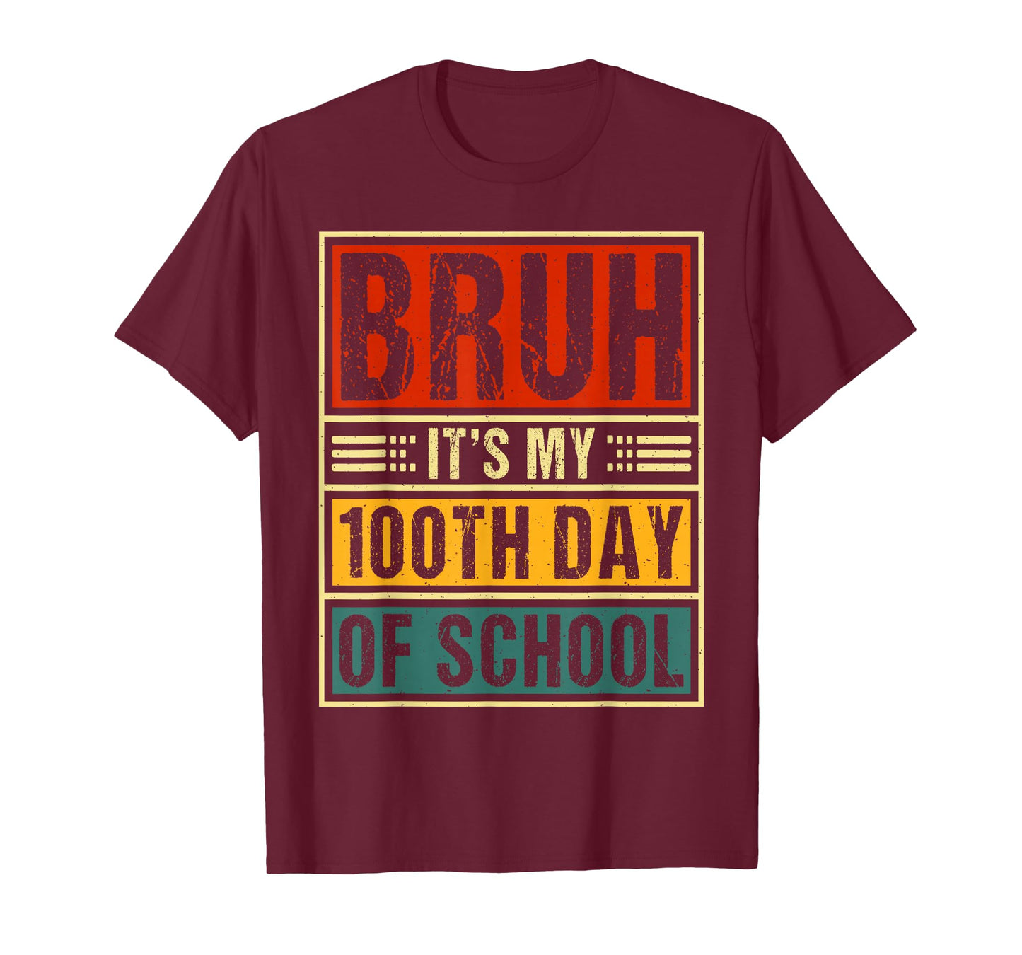 Bruh It's My 100th Day of School Boys | 100 Days of School T-Shirt