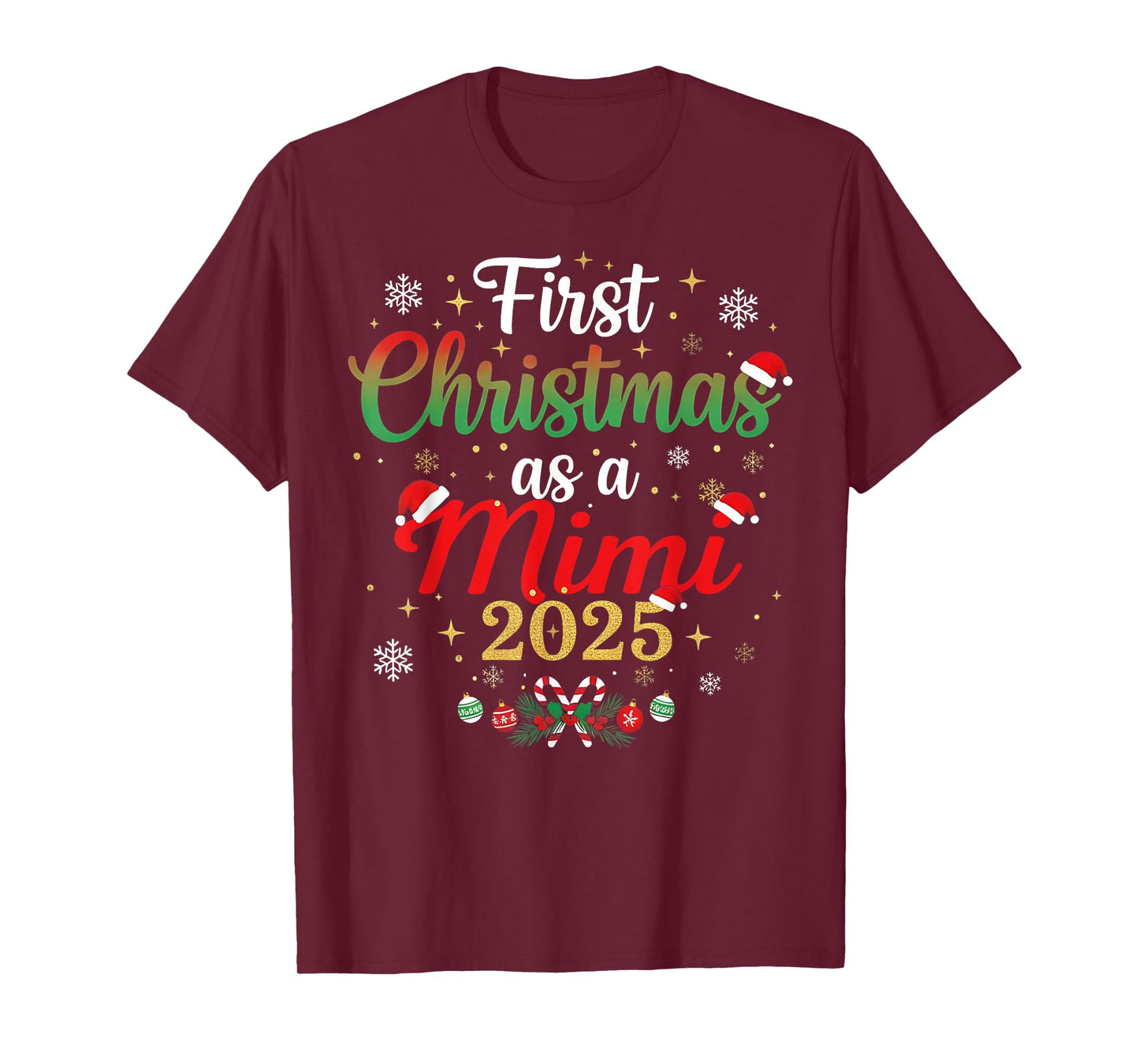 First Christmas As A Mimi 2025 New Mommy Xmas T-Shirt