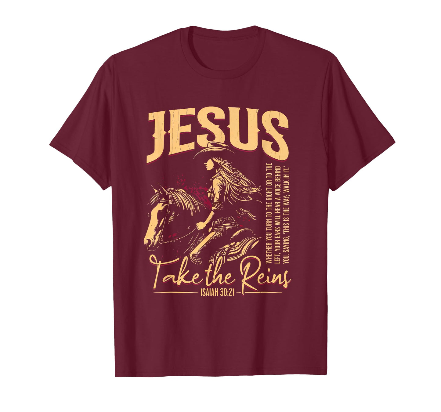 Jesus Take The Reins Scripture Art T-Shirt