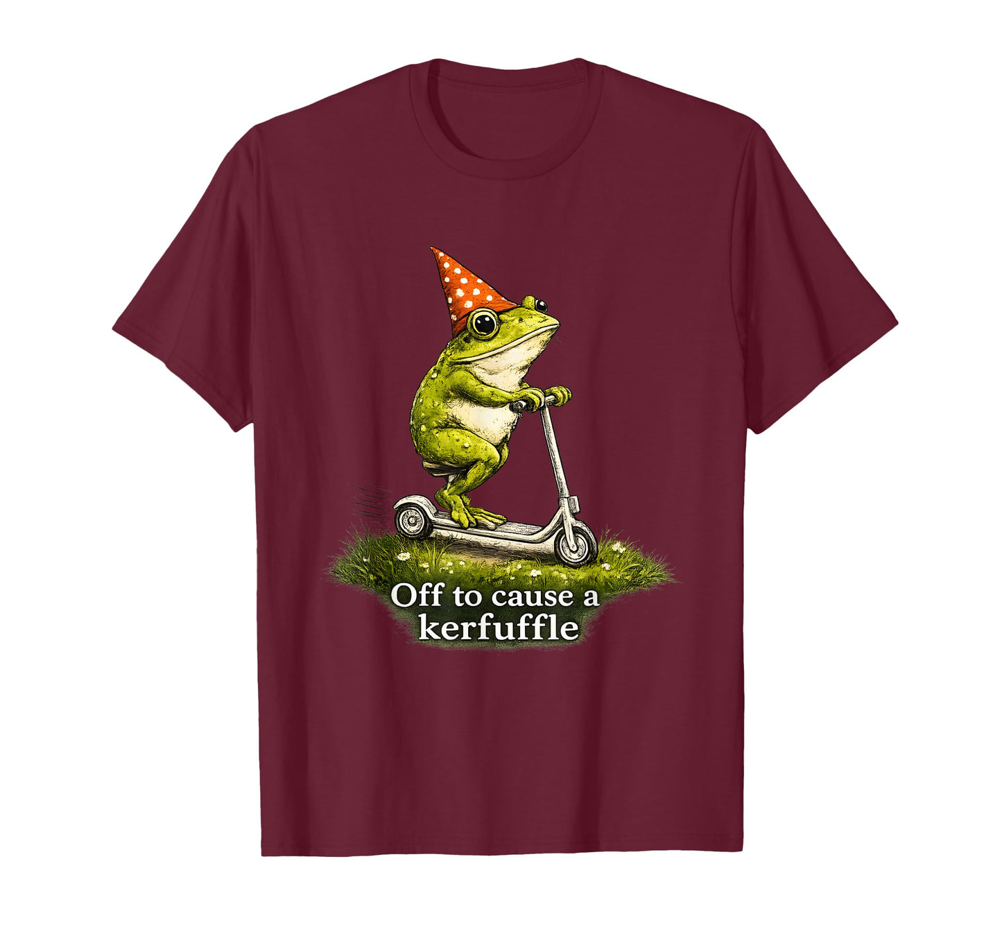 Off to Cause A Kerfuffle Frog Funny Weirdcore Sayings Unique T-Shirt