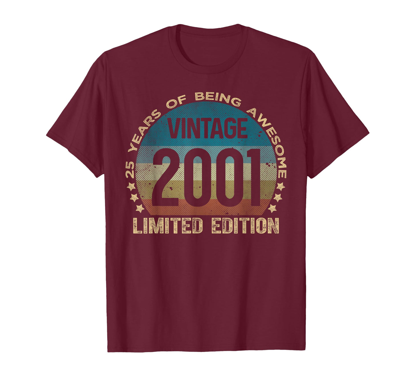 25 Year Old Gifts Vintage 2001 Limited Edition 25th Birthday T-Shirt