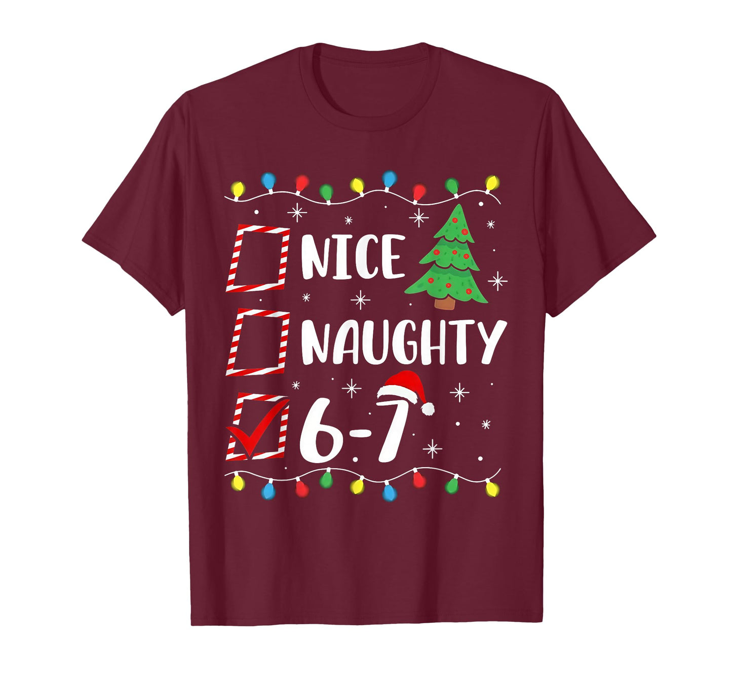 Christmas Nice Naughty 67 Brainrot Funny 6-7 Meme T-Shirt