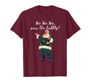 Ho Ho Ho Pass The Bubbly Christmas Santa Drinking Champagne T-Shirt