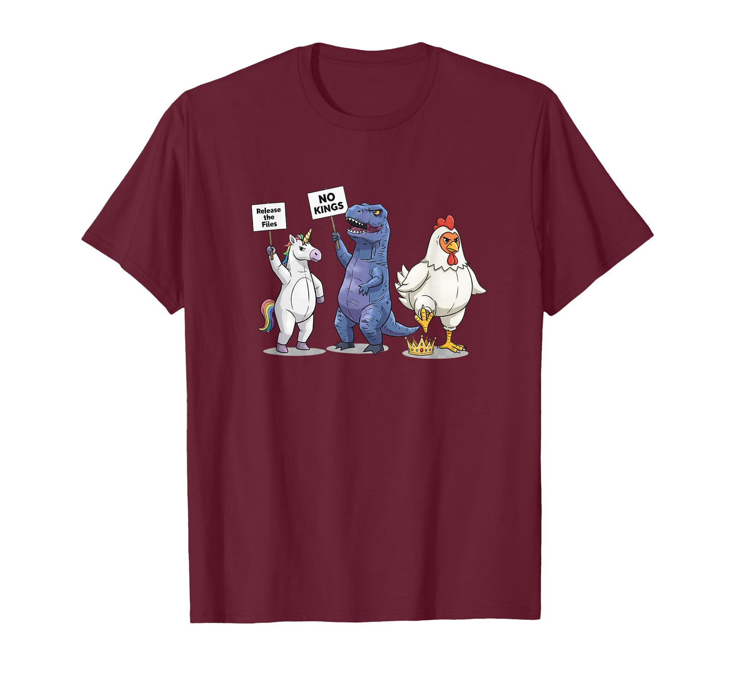 No Kings Funny Unicorn, Dinosaur, Chicken Protest Graphic T-Shirt