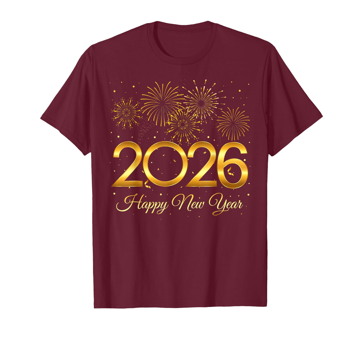 Celebration Happy New Year Eve 2026 Firework Party Men Women T-Shirt