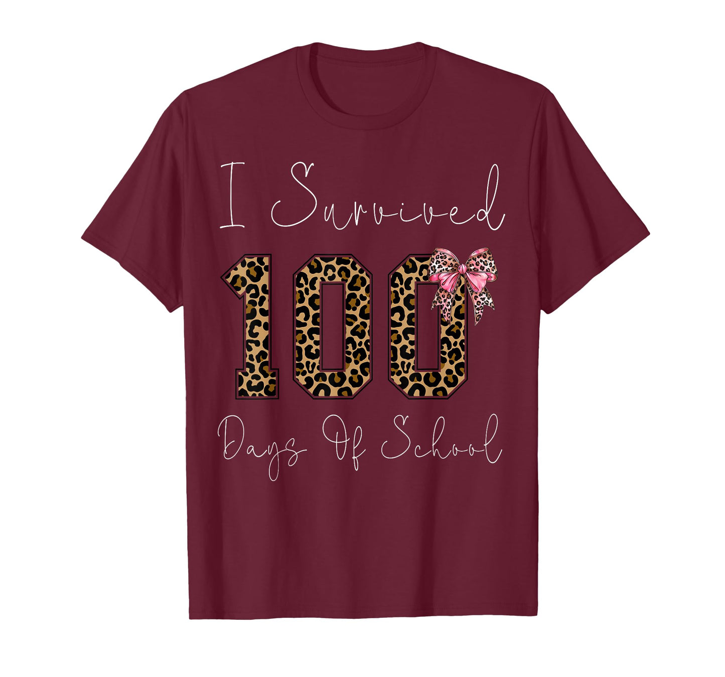 I Survived 100 Days of School 100th Day of School Leopard T-Shirt
