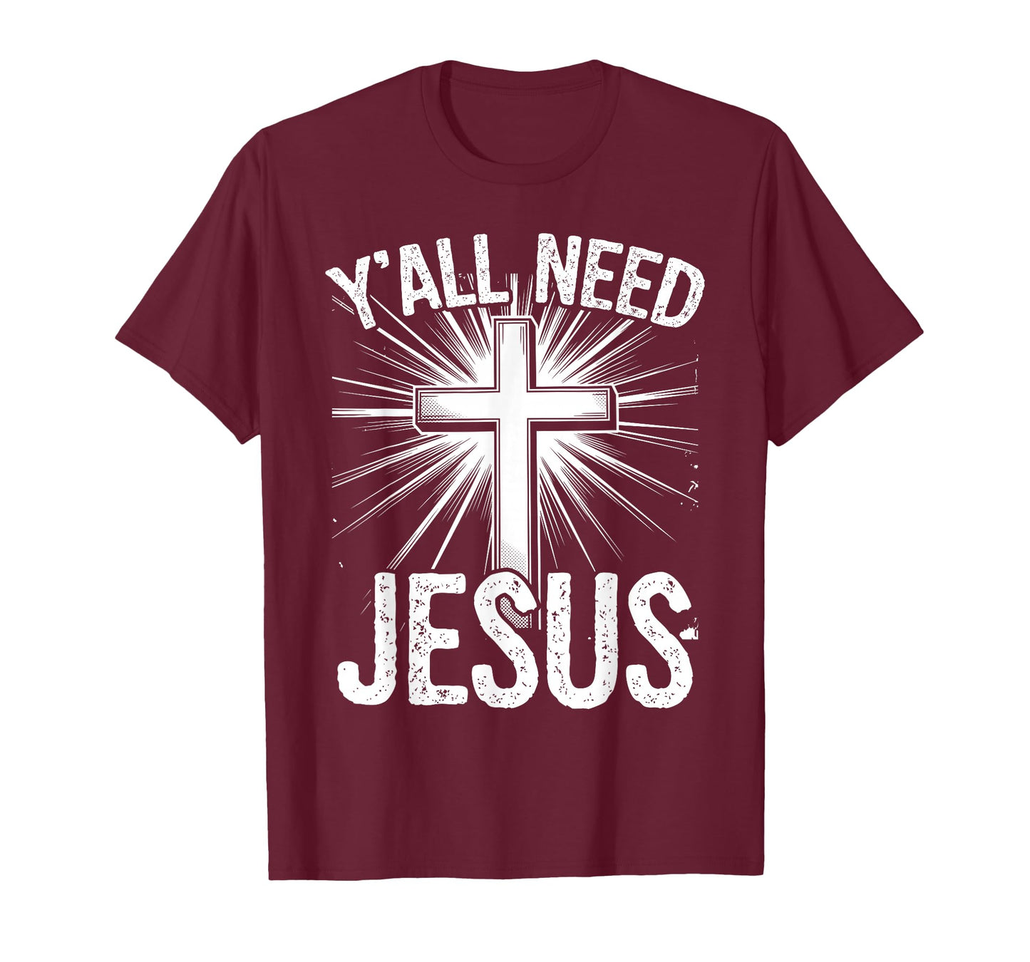 Y'all Need Jesus Meme Funny Christian Sarcastic Retro Cross T-Shirt