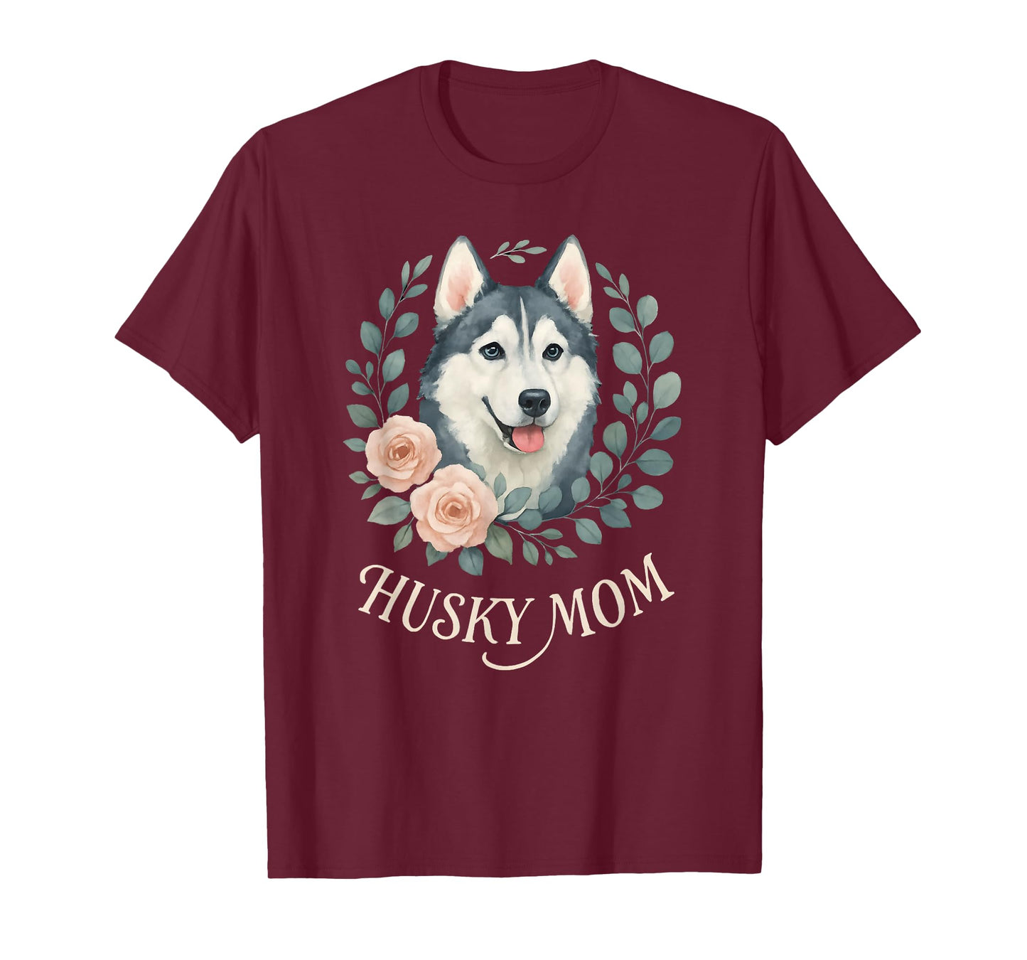 Husky Mom! for Siberian Husky Dog Owners Women Girls T-Shirt