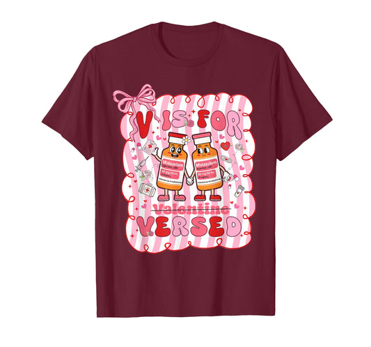 Valentine V is for Versed Pacu CRNA Nurse Girl Women T-Shirt