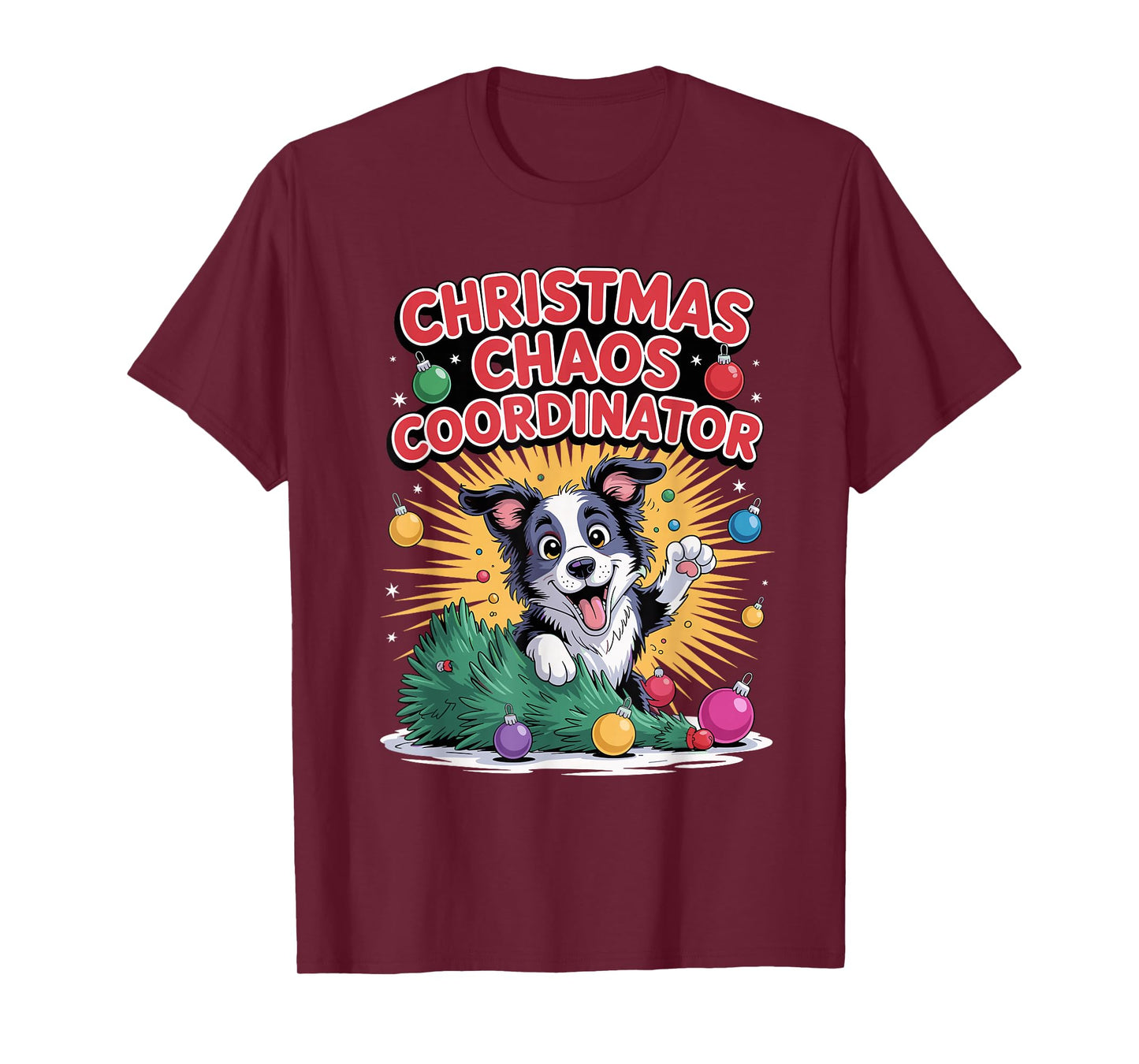 Christmas Chaos Coordinator Xmas Dog Funny Border Collie T-Shirt