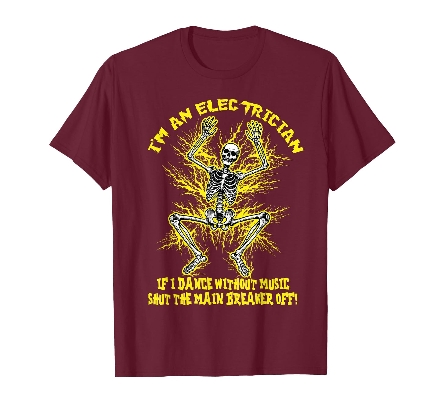 Funny Electrician Meme Dance Without Music Lineman Skeleton T-Shirt