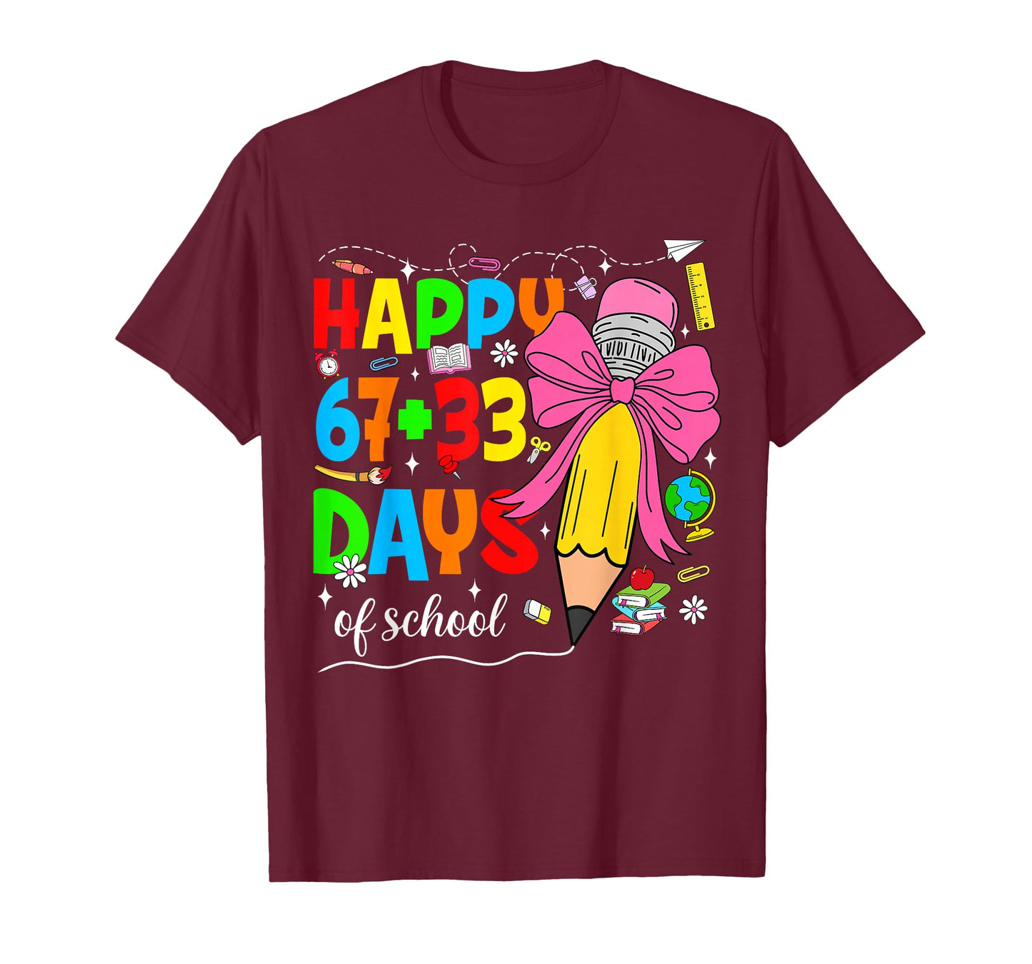 Happy 100 Days of School Pencil Teacher 100th Day of School T-Shirt
